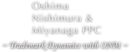 Oshima, Nishimura & Miyanaga PPC