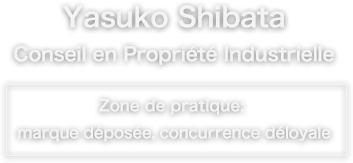Yasuko Shibata Trademark / Patent Attorney